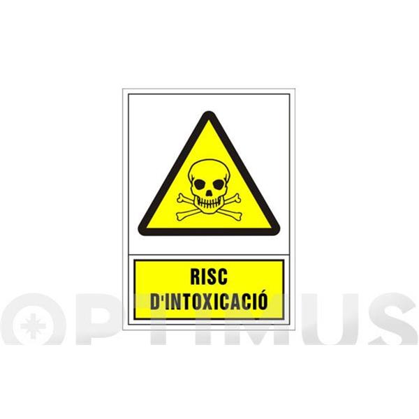 SE&Ntilde;AL ADVERTENCIA CATALAN 490X345 MM-RISC D'INTOXICACIO